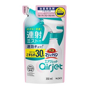 バスマジックリン　エアジェット　フルーティフローラルの香り　つめかえ用　３５０ｍｌ